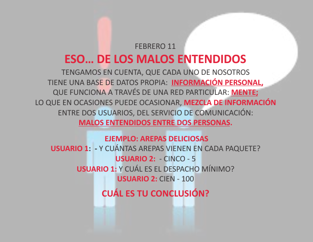 Eso... de los malos entendidos